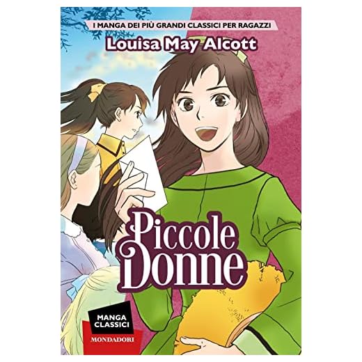 Piccole donne. Manga classici