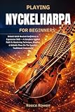 Playing Nyckelharpa For Beginners
