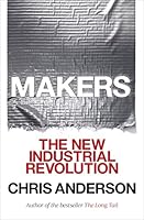 Algopix Similar Product 19 - Makers: The New Industrial Revolution