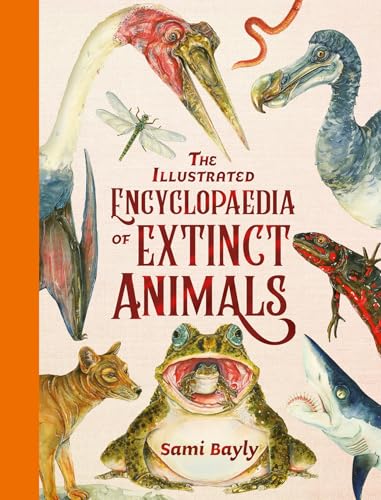 Image of The Illustrated Encyclopaedia of Extinct Animals