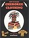 How to Make Cherokee Clothing