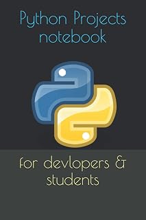 Python Projects notebook for devlopers & students: lined note book for studying and releasing projects with python , 120 pages ...