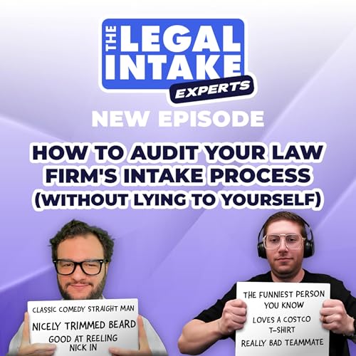 How to Audit Your Law Firm's Intake Process (Without Lying to Yourself)