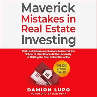 Maverick Mistakes in Real Estate Investing cover art