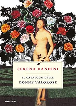 Paperback Il catalogo delle donne valorose [Italian] Book