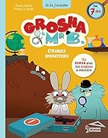 Grosha et Mr B - Étranges disparitions 2036042678 Book Cover