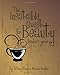 The Insatiable Quest for Beauty Leader's Guide