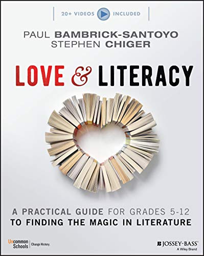 Love & Literacy: A Practical Guide to Finding the Magic in Litera...