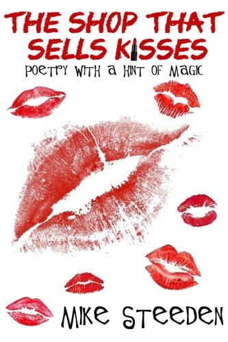 The Shop That Sells Kisses: Poetry with a Hint of Magic