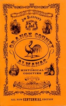 Paperback Jim Sleeper's 2nd Orange County almanac of historical oddities Book