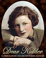 Dear Kidder: I Love You 1466328517 Book Cover