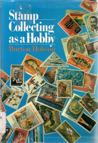 Stamp Collecting as a Hobby B000S5N0T0 Book Cover