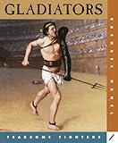  Gladiators (Fearsome Fighters)