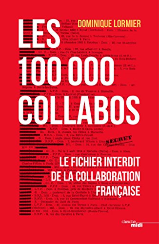 Télécharger Les 100 000 collabos (Documents) PDF Ebook En Ligne