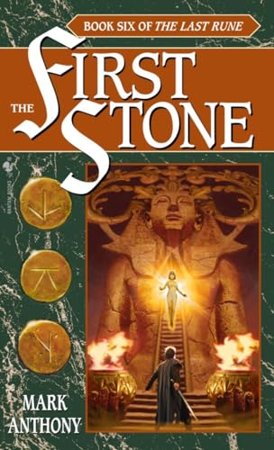 The First Stone: Book Six of The Last Rune 0553583344 Book Cover