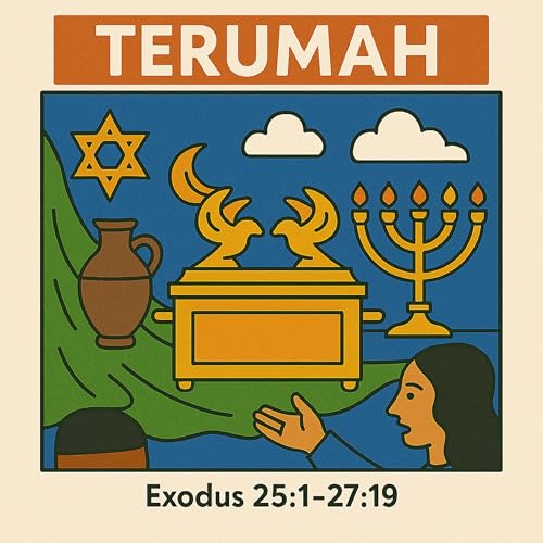 Shemot - Terumah (Exodus 25:1&ndash;27:19)