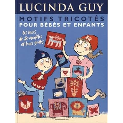 Motifs tricot&eacute;s pour b&eacute;b&eacute;s et enfants