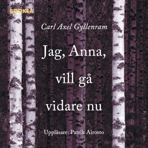Diseño de la portada del título Jag, Anna, vill g&aring; vidare nu