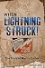 When Lightning Struck!: The Story of Martin Luther