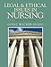 Legal & Ethical Issues in Nursing