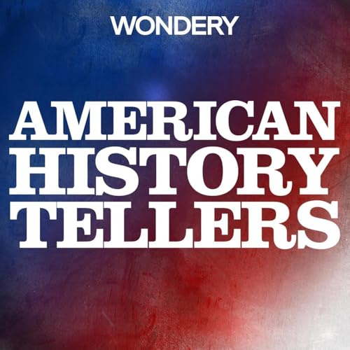 American History Tellers (Ad-free) Podcast Por Wondery arte de portada