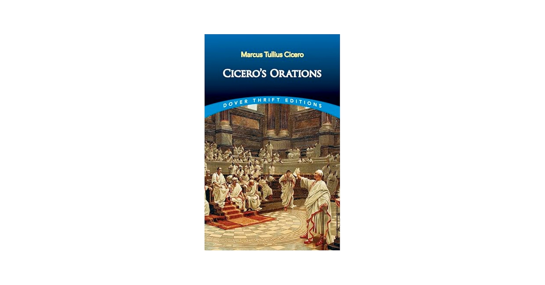 【中古】 Cicero’s Orations/DOVER PUBN INC/Marcus Tullius Cicero Cicero's Orations (Dover Thrift Editions: Speeches