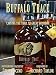 Buffalo Trace- Carving the Trail to Great Bourbon