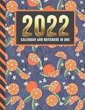  2022 Calendar and Notebook In One: 8.5x11 Monthly Planner with Note Paper Combo / Orange Citrus Fruit - Art Pattern on Blue / Large Organizer With ... Ruled Lined Sheets / Life Organizing Gift
