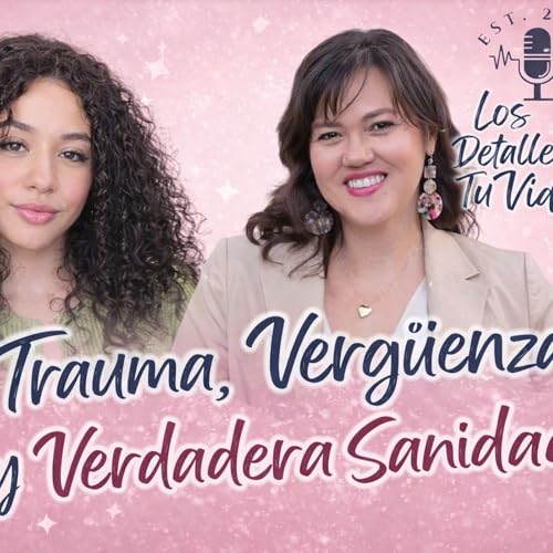 71 | &iquest;C&oacute;mo sanar el trauma sexual? Lo que toda mujer cristiana necesita saber