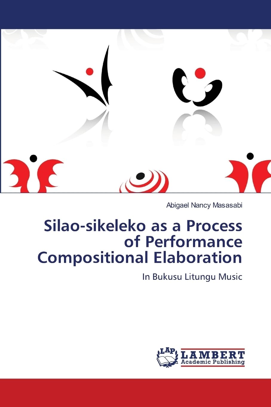 Silao-sikeleko Bukusu Litungu Music livre d'ethnomusicologie et partition de harpe