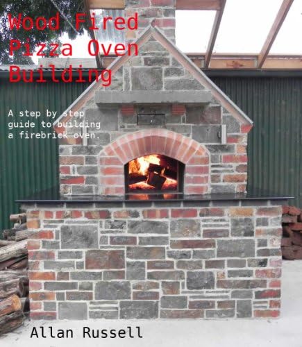 Wood Fired Pizza Oven, Barrel type (A Brickie series Book 2) Kindle Edition