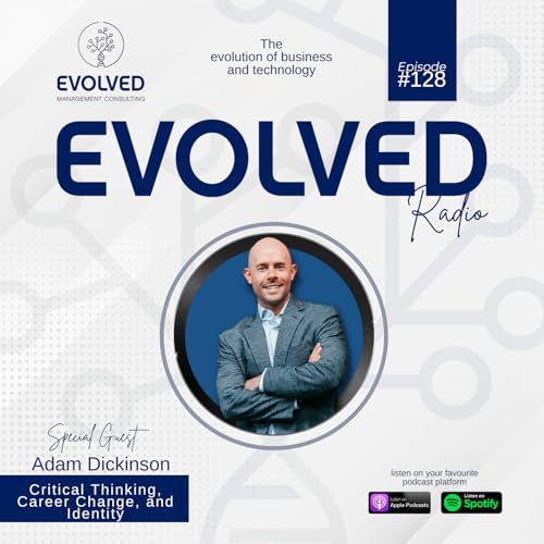 ERP128 - Critical Thinking, Career Change, and Identity