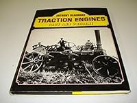 Traction Engines Past and Present 0715363794 Book Cover
