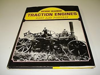 Hardcover Traction engines past and present Book