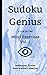 Sudoku Genius Mind Exercises Volume 1: Melbourne, Florida State of Mind Collection