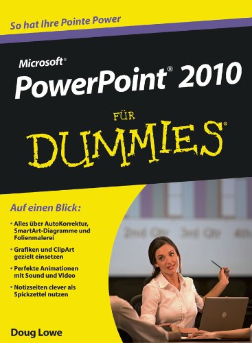 PowerPoint 2010 für Dummies PowerPoint 2010 für Dummies
