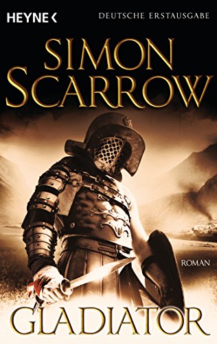 Gladiator: Roman (Rom-Serie, Band 9) Gladiator: Roman (Rom-Serie, Band 9)
