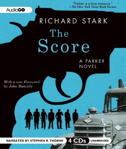 The Score (Parker Novels)