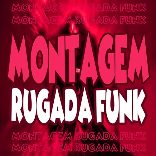 Écouter Montagem Rugada Funk de RYAN 4PLAY sur Amazon Music