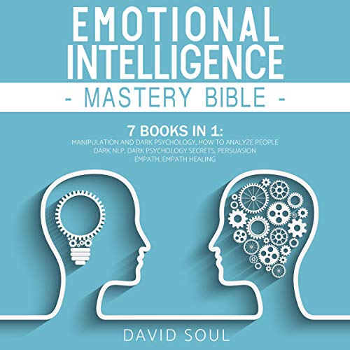 Emotional Intelligence Mastery Bible: Healing by David Soul episode artwork
