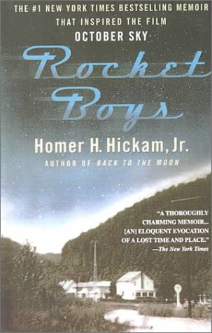 Rocket Boys: A Memoir 0606189114 Book Cover