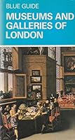 Museums and Galleries of London 0393300641 Book Cover