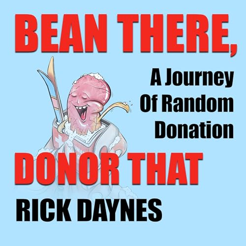 Bean There, Donor That by Rick Daynes episode artwork