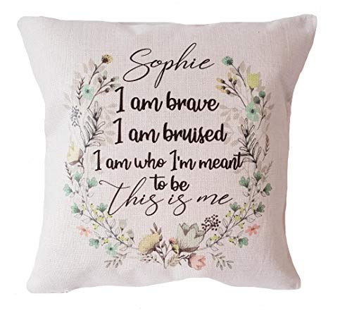 Dozili Personalised The Greatest Showman Quote Cushion. I Am Brave This Is Me Inspirational Gift