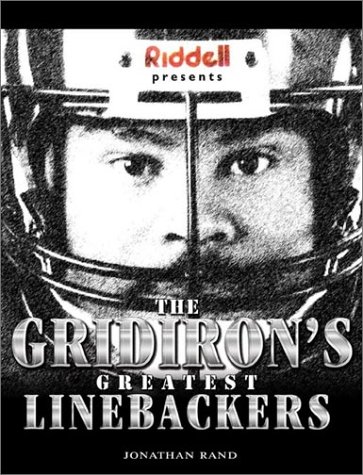 Riddell Presents the Gridiron's Greatest Linebackers