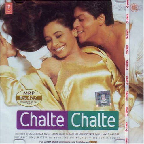 Chalte Chalte (Hindi Film Songs / Indian Music / Bollywood Movie Soundtrack/ Sharukh Khan/ Rani Mukerji/ Jatin/Lalit) ) by Jatin - Lalit, Aadesh Shrivastva (2007-05-06)