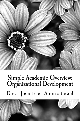 Simple Academic Overview: Organizational Development