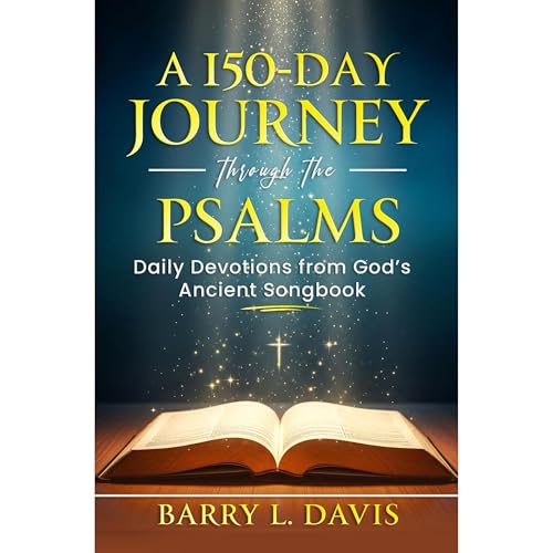 A 150-Day Journey through the Psalms Audiolibro Por Barry L Davis arte de portada