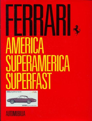 Ferrari America Superamerica Superfast (The Masterpieces)