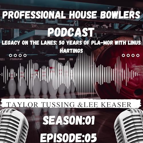 Legacy on the Lanes: 50 Years of Pla-Mor with Linus Hartings